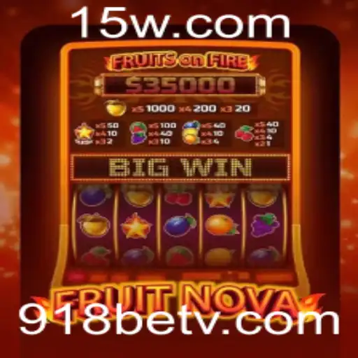 Explorando o Mundo do Jogo FruitNova no 918bet